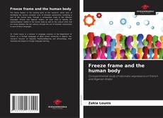 Buchcover von Freeze frame and the human body