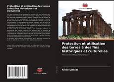 Обложка Protection et utilisation des terres à des fins historiques et culturelles