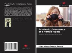 Bookcover of Pandemic, Governance and Human Rights