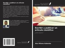 Escribir y publicar un artículo científico kitap kapağı
