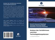 Обложка Analyse des Verhältnisses zwischen Technologiekompetenzen