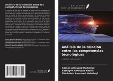Capa do livro de Análisis de la relación entre las competencias tecnológicas 
