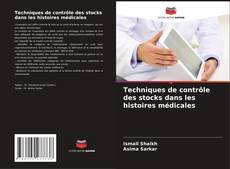 Borítókép a  Techniques de contrôle des stocks dans les histoires médicales - hoz