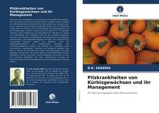 Portada del libro de Pilzkrankheiten von Kürbisgewächsen und ihr Management