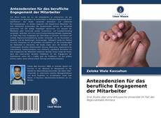 Buchcover von Antezedenzien für das berufliche Engagement der Mitarbeiter