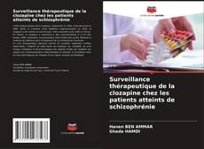 Borítókép a  Surveillance thérapeutique de la clozapine chez les patients atteints de schizophrénie - hoz