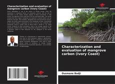Buchcover von Characterization and evaluation of mangrove carbon (Ivory Coast)