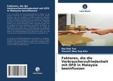 Buchcover von Faktoren, die die Verbraucherzufriedenheit mit OFD in Malaysia beeinflussen