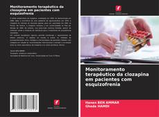 Borítókép a  Monitoramento terapêutico da clozapina em pacientes com esquizofrenia - hoz