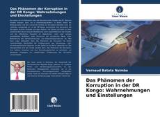 Buchcover von Das Phänomen der Korruption in der DR Kongo: Wahrnehmungen und Einstellungen