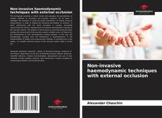 Обложка Non-invasive haemodynamic techniques with external occlusion