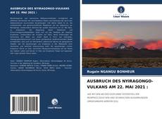 Borítókép a  AUSBRUCH DES NYIRAGONGO-VULKANS AM 22. MAI 2021 : - hoz