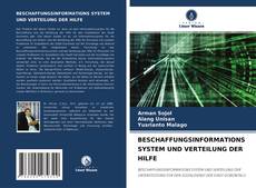 Portada del libro de BESCHAFFUNGSINFORMATIONS SYSTEM UND VERTEILUNG DER HILFE