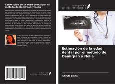 Buchcover von Estimación de la edad dental por el método de Demirjian y Nolla