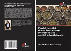 Обложка Perché i medici dovrebbero essere interessati alla medicina tradizionale