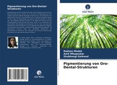 Portada del libro de Pigmentierung von Oro-Dental-Strukturen