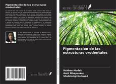 Buchcover von Pigmentación de las estructuras orodentales