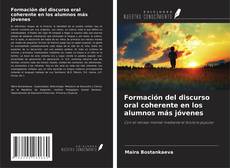 Buchcover von Formación del discurso oral coherente en los alumnos más jóvenes