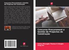 Buchcover von Concurso Procurement e Gestão de Projectos de Construção