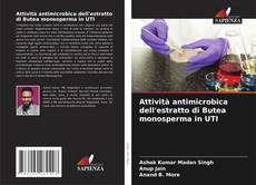 Borítókép a  Attività antimicrobica dell'estratto di Butea monosperma in UTI - hoz