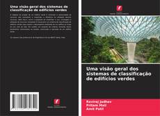 Buchcover von Uma visão geral dos sistemas de classificação de edifícios verdes