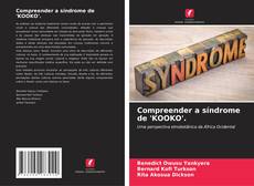 Buchcover von Compreender a síndrome de 'KOOKO'.