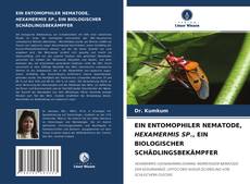 Portada del libro de EIN ENTOMOPHILER NEMATODE, HEXAMERMIS SP., EIN BIOLOGISCHER SCHÄDLINGSBEKÄMPFER