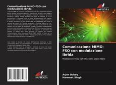 Comunicazione MIMO-FSO con modulazione ibrida kitap kapağı