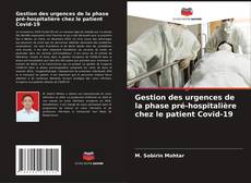 Обложка Gestion des urgences de la phase pré-hospitalière chez le patient Covid-19