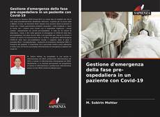 Borítókép a  Gestione d'emergenza della fase pre-ospedaliera in un paziente con Covid-19 - hoz