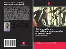 Buchcover von Comunicação de marketing e desempenho organizacional