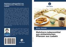 Couverture de Mehrkorn-Lebensmittel aus einheimischen Pflanzen aus Ladakh
