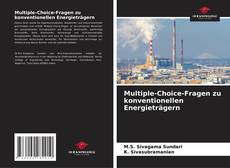 Buchcover von Multiple-Choice-Fragen zu konventionellen Energieträgern
