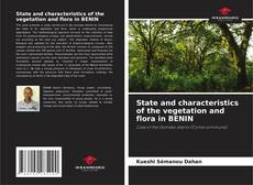 Обложка State and characteristics of the vegetation and flora in BENIN