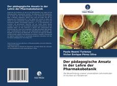 Buchcover von Der pädagogische Ansatz in der Lehre der Pharmakobotanik