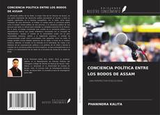 Copertina di CONCIENCIA POLÍTICA ENTRE LOS BODOS DE ASSAM