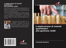L'applicazione di metodi quantitativi alla gestione LEAN的封面