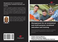 Buchcover von Management for an economical and multi-purpose vocational education and training