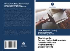 Capa do livro de Strukturelle Entwurfssimulation eines fortschrittlichen Hochleistungs-Busprotokolls 