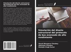 Portada del libro de Simulación del diseño estructural del protocolo de bus avanzado de alto rendimiento