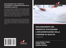 Обложка MIGLIORAMENTO DEL PRODOTTO UTILIZZANDO L'IMPLEMENTAZIONE DELLA FUNZIONE DI QUALITÀ