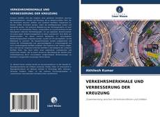 Capa do livro de VERKEHRSMERKMALE UND VERBESSERUNG DER KREUZUNG 