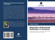 Migranten afrikanische Studenten in Russland kitap kapağı