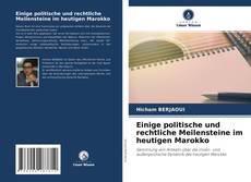 Portada del libro de Einige politische und rechtliche Meilensteine im heutigen Marokko