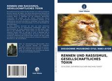 Portada del libro de RENNEN UND RASSISMUS, GESELLSCHAFTLICHES TOXIN