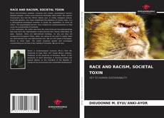 Buchcover von RACE AND RACISM, SOCIETAL TOXIN