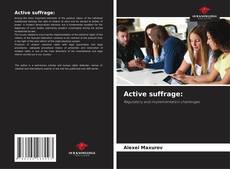 Обложка Active suffrage: