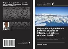 Capa do livro de Mejora de la igualdad de género Servicios de información sobre el cambio climático 