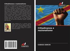 Copertina di Cittadinanza e nazionalismo