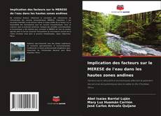 Bookcover of Implication des facteurs sur le MERESE de l'eau dans les hautes zones andines